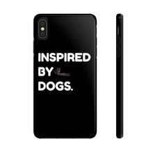 Load image into Gallery viewer, Inspired By Dogs Phone Cases