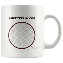 Load image into Gallery viewer, #InpsiredByDogs Mug (personalization)