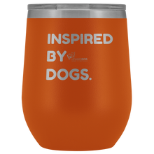 Load image into Gallery viewer, Inspired By Dogs Wine Tumbler